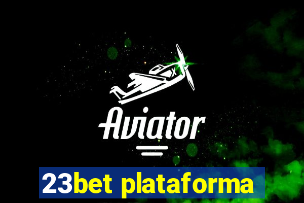 23bet plataforma